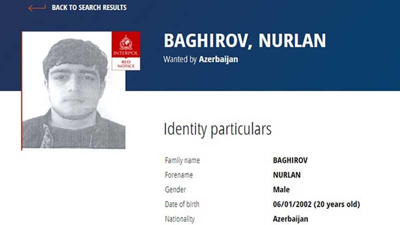 SON DƏQİQƏ! Azərbaycanın beynəlxalq axtarışa verdiyi şəxsgörün kim imiş - FOTO